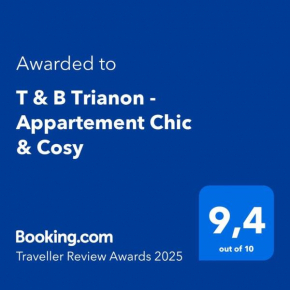 T & B Trianon - Appartement Chic & Cosy